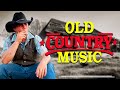 Old Country Songs Of All Time Alldaynew - Greatest Country Music Hits Top 100 Country Songs 158
