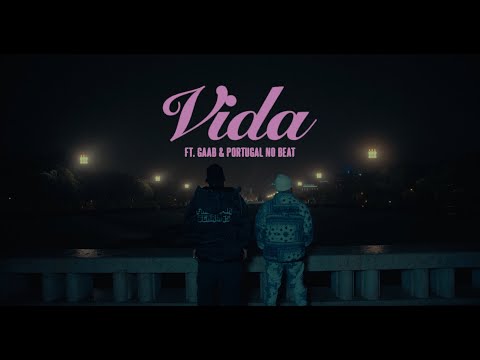 Plutonio ft Gaab & Portugal no Beat - Vida (Visual)