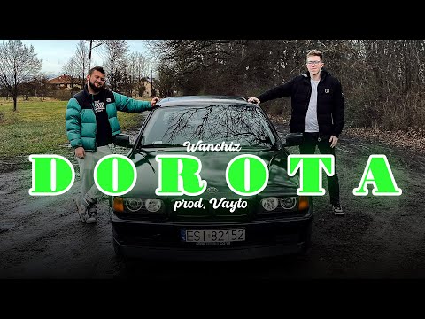 WANCHIZ - Dorota (Prod. VAYTO)