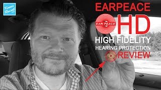 EarPeace HD Ear Plug Review - High Fidelity Hearing Protection... I'm Impressed