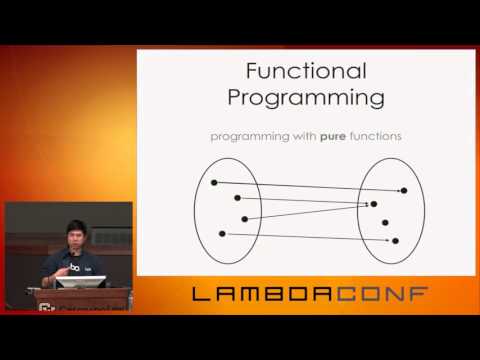 LambdaConf 2015 - Why I Like Functional Programming   Adelbert Chang