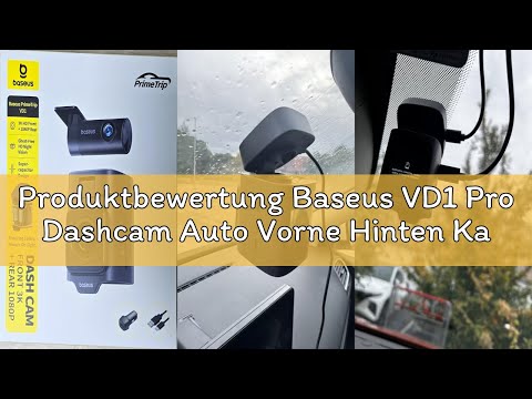 Produktbewertung Baseus VD1 Pro Dashcam Auto Vorne Hinten Kabellose 4K+1080P, Solar-Dashcam mit 24h