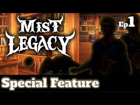 Epic Game - Classic Table Top RPG | MIST LEGACY ep1 - Special Feature