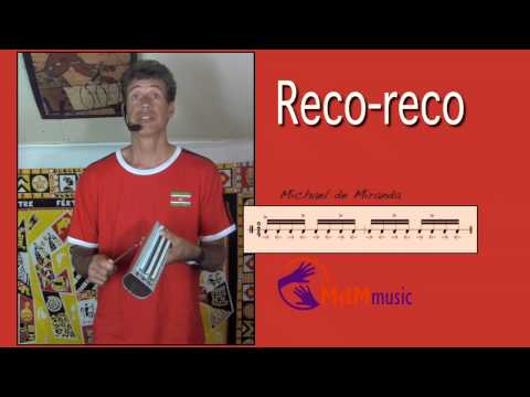 Reco reco lesson by Michael de Miranda