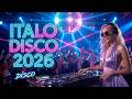 Italo Disco 2026 Golden 80s Euro Disco Retro Synthpop Party Mix