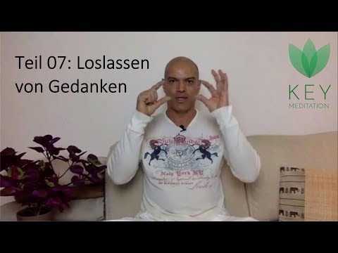 Meditationschallenge "Einfach meditieren" - Loslassen von Gedanken - Teil 7/30