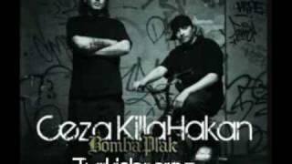 Ceza ft Killa Hakan BOMBA PLAK - Rap Özgürlük Demek