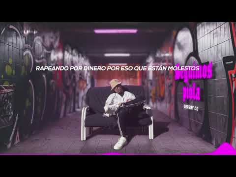 GerbbyDG - Seguimos piola (Prod @tomyonthebeat)