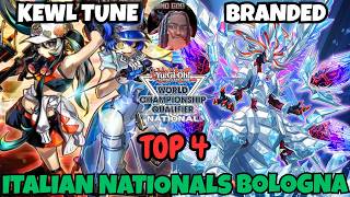 KEWL TUNE VS BRANDED | TOP 4 ITALIAN NATIONALS BOLOGNA YU-GI-OH!