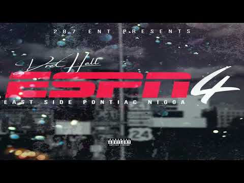 Dre Hall - Big Hated Ft Hated Kang