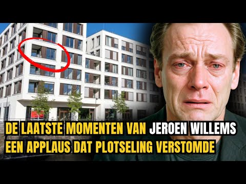 De laatste momenten van Jeroen Willems – het geheim achter zijn plotselinge dood