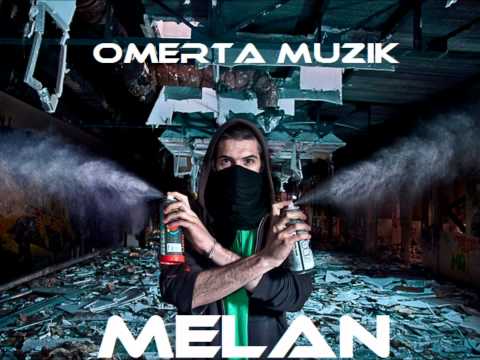MELAN - SEUL DANS MON DESERT... OMERTA MUZIK