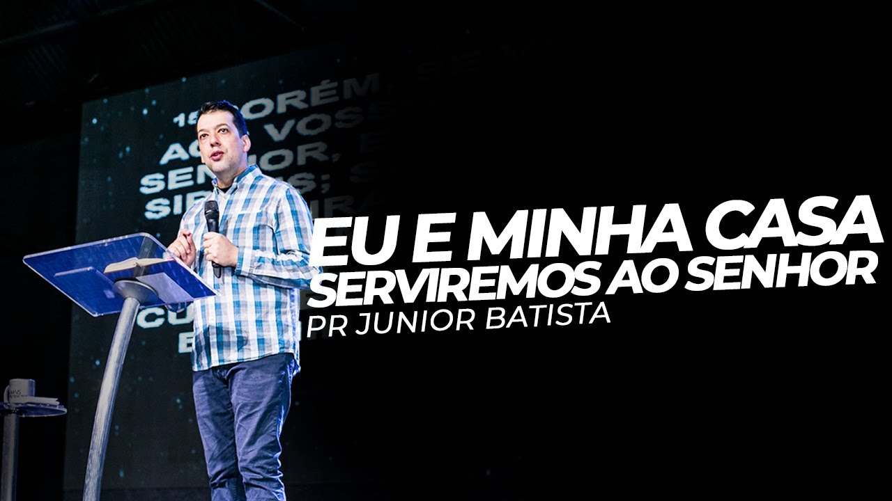 EU E MINHA CASA SERVIREMOS AO SENHOR -  Pregação impactante ‎️‍🔥