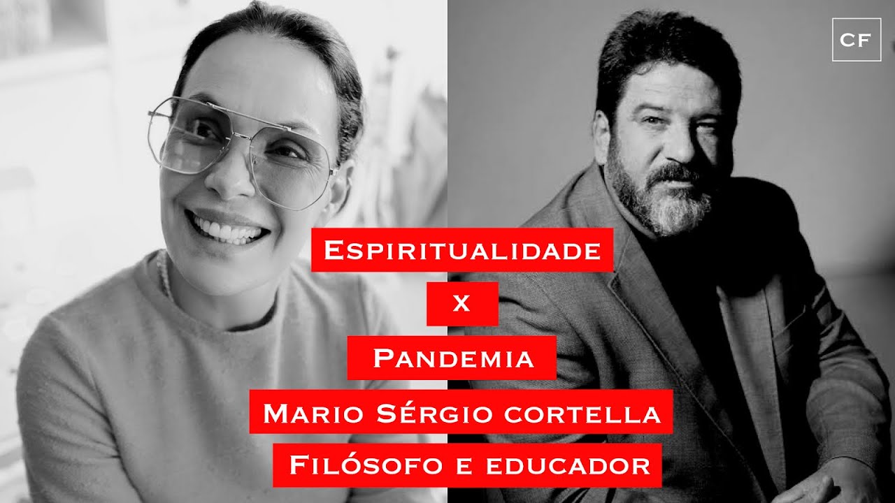 LIVE - Mario Sergio Cortella | Espiritualidade x Pandemia