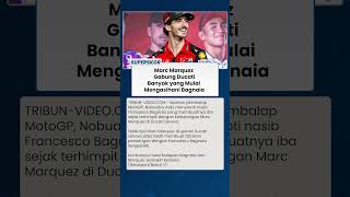 Bagnaia Jadi Sorotan, Kedatangan Marc Marquez di Ducati Disebut Mengubah Segalanya