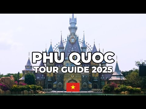 Phu Quoc Travel Guide 2025 | Best Island in Vietnam | Tips, Attractions & Hidden Gems!