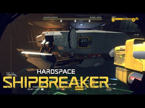 Getting a New Job... In Space | #1 | Hardspace Shipbreaker [0.5 Campaign]
