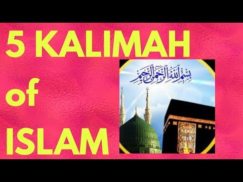 5 KALIMAH of Islam....💚💚💚