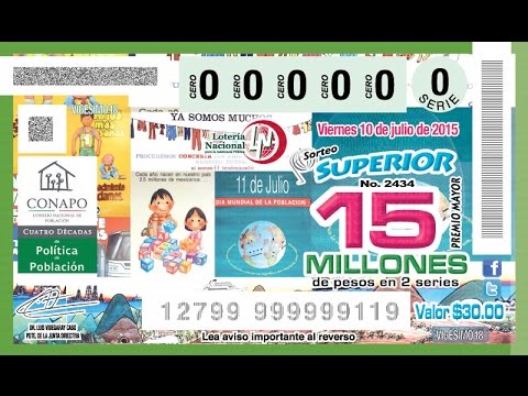 Sorteo Superior No. 2434 del Viernes 10 de Julio del 2015.