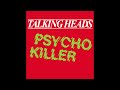 Talking Heads Psycho Killer 2022 Digital Remastered