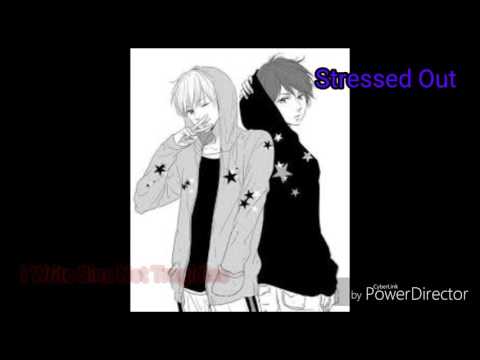 Nightcore-I Write Sins Not Tragidies & Stressed out(MashUp)