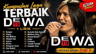 Download lagu 15 Lagu Terbaik DEWA 19 FULL ALBUM 🎵 Lagu Pop Indonesia Terbaik & Terpopuler Tahun 2000an Nostalgia mp3