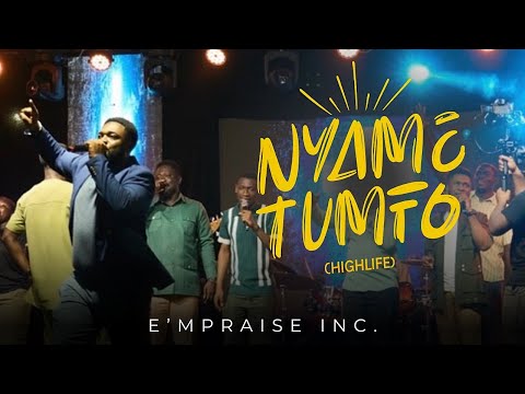 NYAME TUMFO (Highlife) Ft. Kofi Owusu Peprah.
