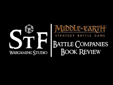 Review of Games Workshop: Middle-earth Battle Companies, Second Edition