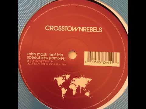 Mish Mash - Speechless (Three's Lost In Translation Remix)