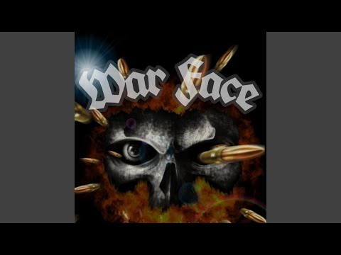 War Face (feat. Donnie, Dotz & FelonE)