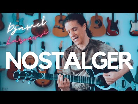 Djamel Laroussi - Nostalger (Unplugged)