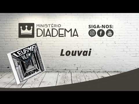 Louvai - Ministério Diadema