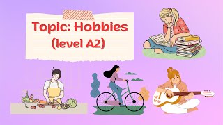 English shadowing | Hobbies | Level A2 | How to improve English
