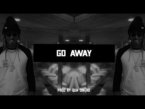 Future x Desiigner x Drake Type beat 2016 - Go away (Prod. By Qua dinero)