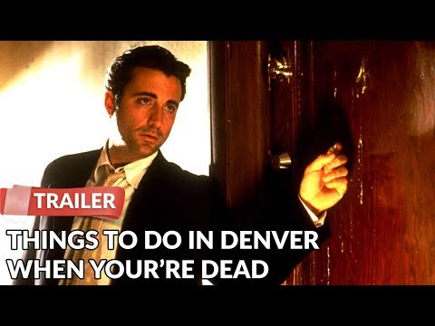 Things To Do In Denver When You're Dead (1995) Trailer