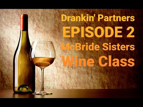 Drankin' Partners (Episode 2) "Wine Class!"