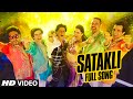 OFFICIAL: Satakli FULL VIDEO Song | Happy.