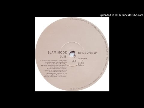 Slam Mode - Umbra {Glasgow Underground 1999}
