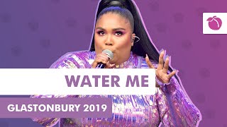 Lizzo - Water Me (Live at Glastonbury 2019)