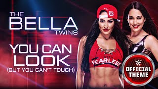 The Bella Twins - You Can Look (But You Can't Touch) [Entrance Theme]