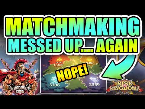 Matchmaking Messed Up Again: How Could This Happen - Rise of Kingdoms
