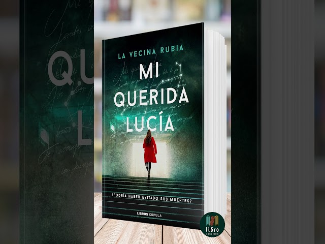 Vídeo relacionado con Mi querida Lucía