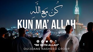 Download lagu Ouijdane - Kun Ma' Allah mp3 Download lagu Ouijdane - Kun Ma' Allah mp3