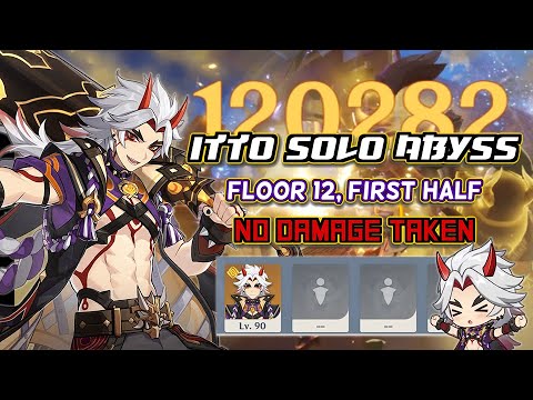 C6 Itto Solo - 2.3 Abyss Floor 12, First Half - No Damage Taken (9 star clear) | Genshin Impact