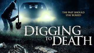 Digging to Death (2021) Video