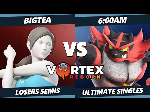 Vortex Legends 2 Losers Semis - BigTea (Wii Fit Trainer) Vs. 6:00AM (Incineroar) SSBU Ultimate