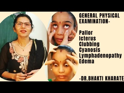 General Physical Examination- Dr.Bhakti Kharate, #medicine #mbbs