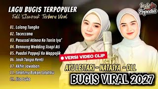 Download lagu LAGU BUGIS TERPOPULER FULL ALBUM | BUGIS VIRAL 2027 ~ BUGIS ELECTON ALINK mp3