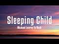 Michael Learns To Rock Sleeping Child Lyrics