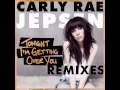 Tonight I'm Getting Over You (Remix) Carly Rae Jepsen (Ft. Nicki Minaj)